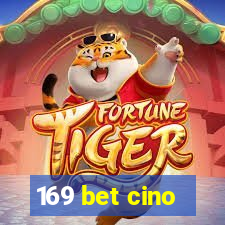 169 bet cino